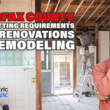 Fairfax County electrical permits, residential electrical renovations, electrical remodeling permits, Fairfax County permit requirements, home renovation permits, electrical inspections Fairfax County, remodeling regulations Fairfax County, licensed electricians Fairfax County, electrical permit application, Fairfax County building codes