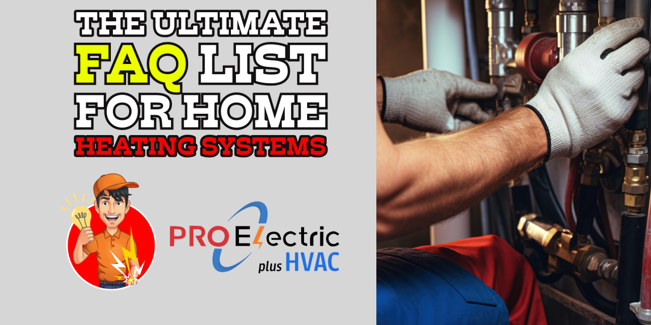 The Ultimate FAQ List for Home Heating Systems