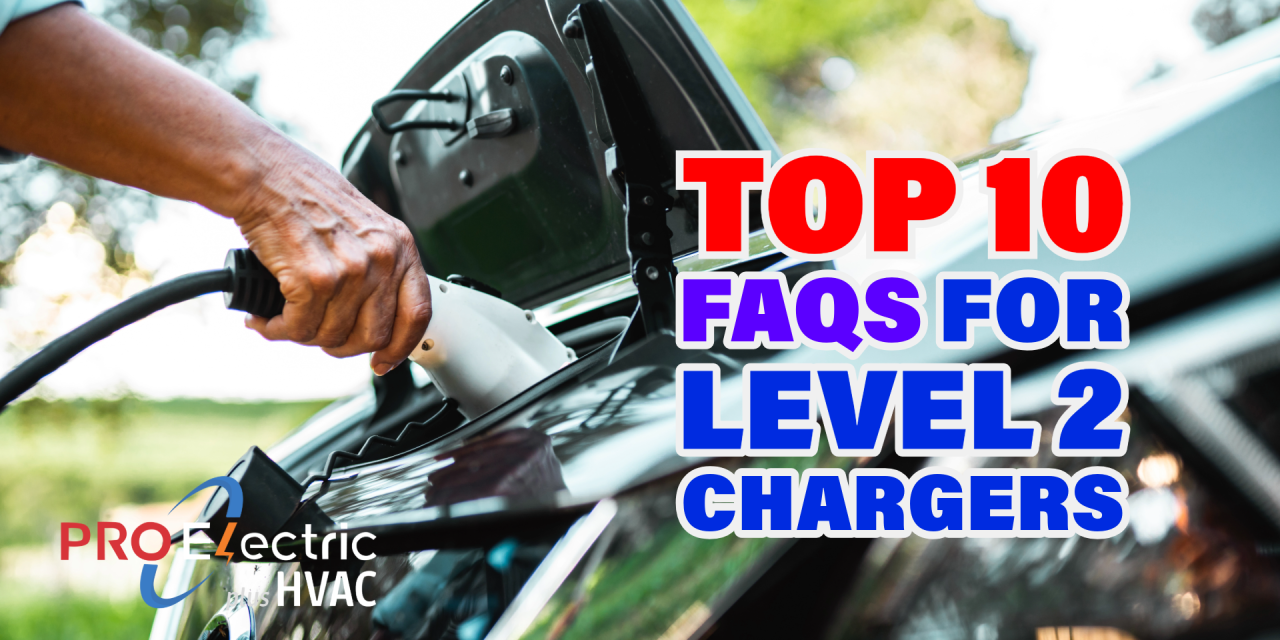 Level 2 EV Chargers for Homes: Top 10 FAQs Answered