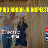 ough-in inspection, electrical inspection, plumbing inspection, Northern Virginia, home inspection, code compliance, electrical code, plumbing code, safety hazards, fire hazards, water damage, insurance claims, property value, PRO Electric plus HVAC, Veteran Pluming Services