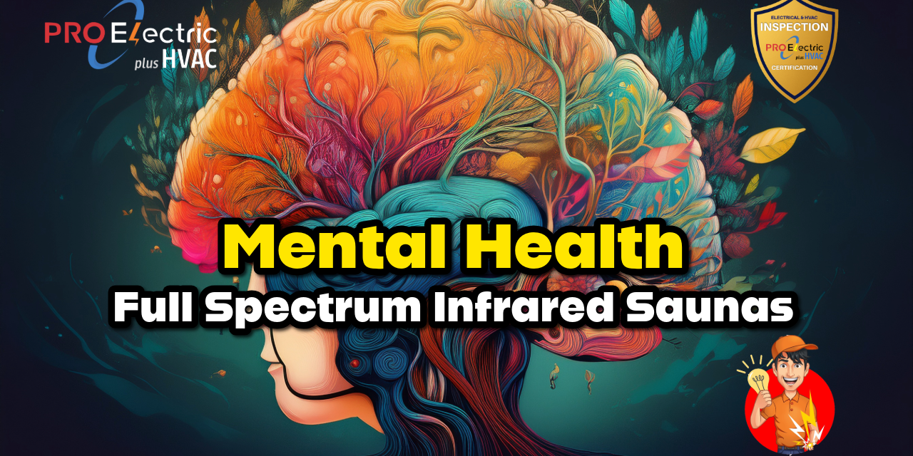Full Spectrum Infrared Saunas for Mental Wellness
